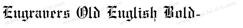 Engravers Old English Bold字体转换